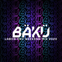LABOR DAY WEEKEND MIX 2020