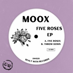 PREMIERE : Moox - Five Roses