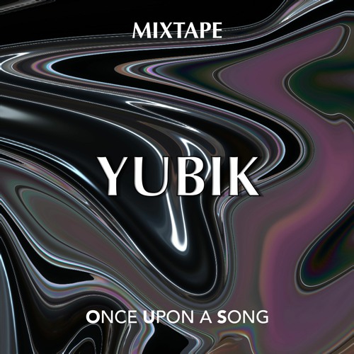 Once Upon : Yubik [Live Set]