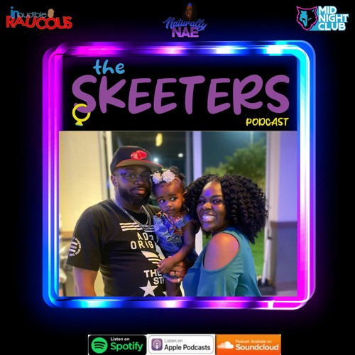 IR Presents: The Skeeters Podcast “A Proud Family”
