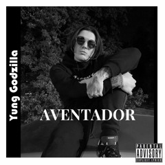 Yung Godzilla - AVENTADOR