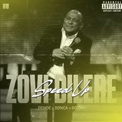 DENDE X DONCA X GOSHA - Zovi Dilere (Radjaj Sinove RMX) (speed Up)