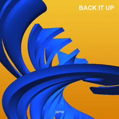 BACK IT UP