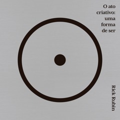 O ato criativo - Amostra - Editora Sextante (Audiolivro)