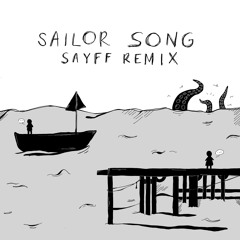 Gigi Perez - Sailor Song (Sayff Remix)