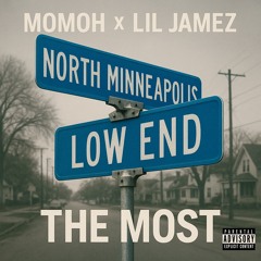 MOMOH X LIL JAMEZ - THE MOST