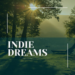 Indie Dreams