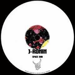 J-Ronin - Space Dub(FREE DOWNLOAD)
