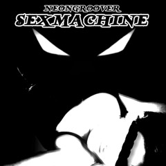 Sexmachine (Darkwave Version)