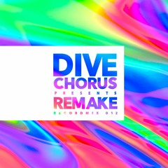 Dive Chorus 012 - REMAKE