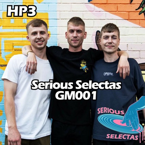 Serious Selectas GM001 - HP3