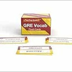VIEW EBOOK EPUB KINDLE PDF GRE Vocabulary Flashcards 2022 and 2023: GRE Verbal Reasoning Study Prep