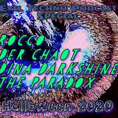 Der_Chaot Evil Techno Podcast Special Halloween 2020