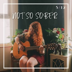 Not So Sober - Home demo Version (Getting Stuff Done Project)
