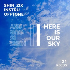 SHIN_ZIX x INSTRU x OFFTONE  - Start Up