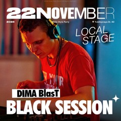 Dima BlasT @ [WSP] - BLACK SESSION 25