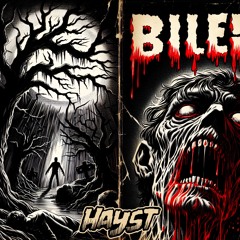 HAYST - BILE [FREE DL]