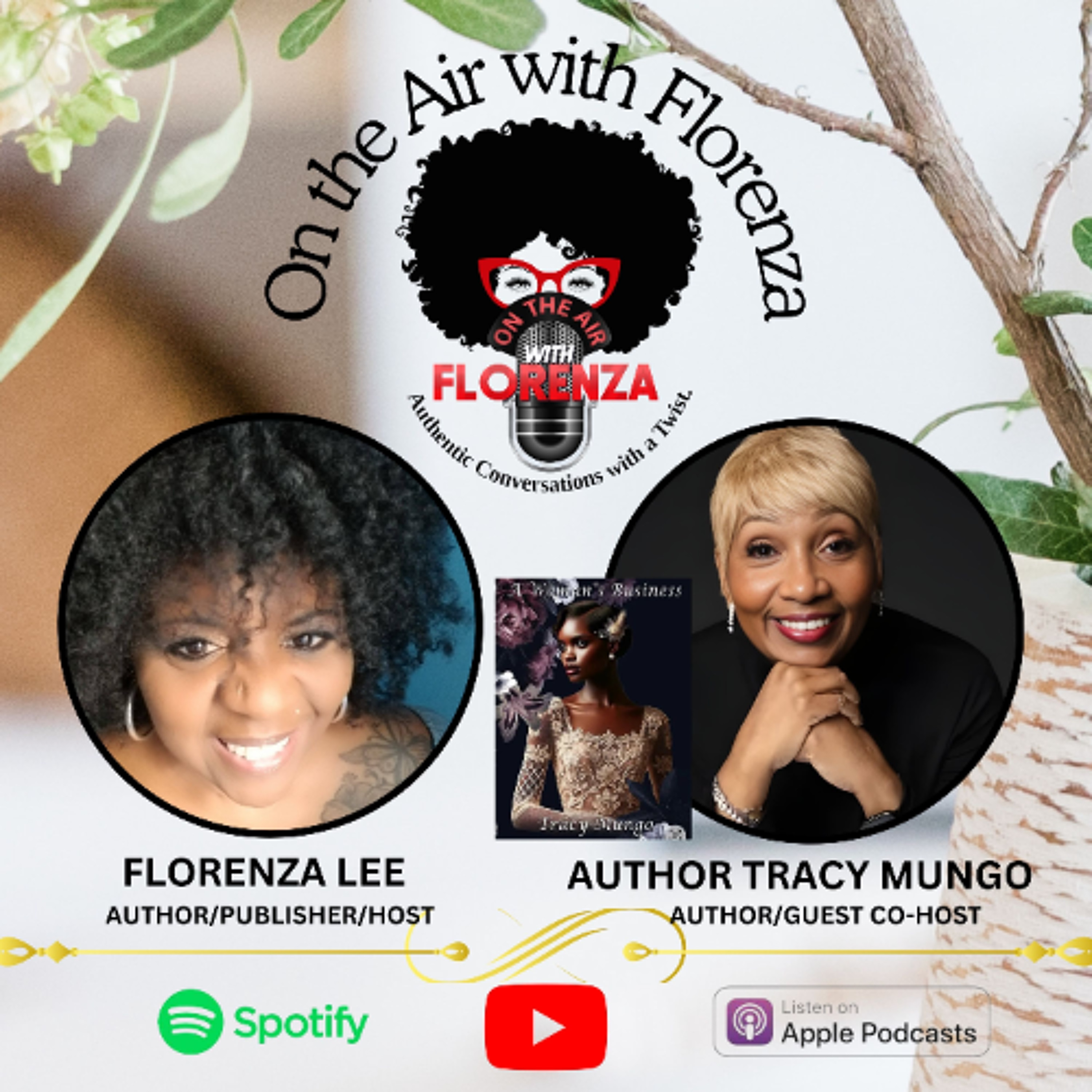 Tracy Mungo Co-hosts On the Air with Florenza episode artwork