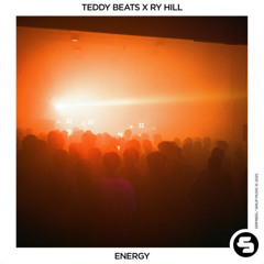 Teddy Beats, Ry Hill - Energy