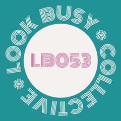 Look Busy Mix 053