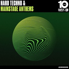 Hard Techno & Mainstage Anthems - Full Demo (Sample Pack)