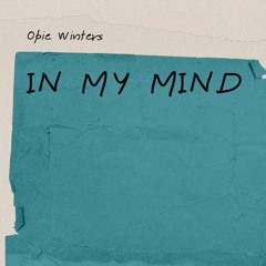 Opie Winters - In My Mind