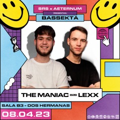 LEXX & THE MANIAC - BASSEKTA PROMO MIX