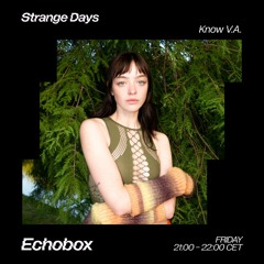 Strange Days #7 - Dirtydms - Echobox 29/09/23
