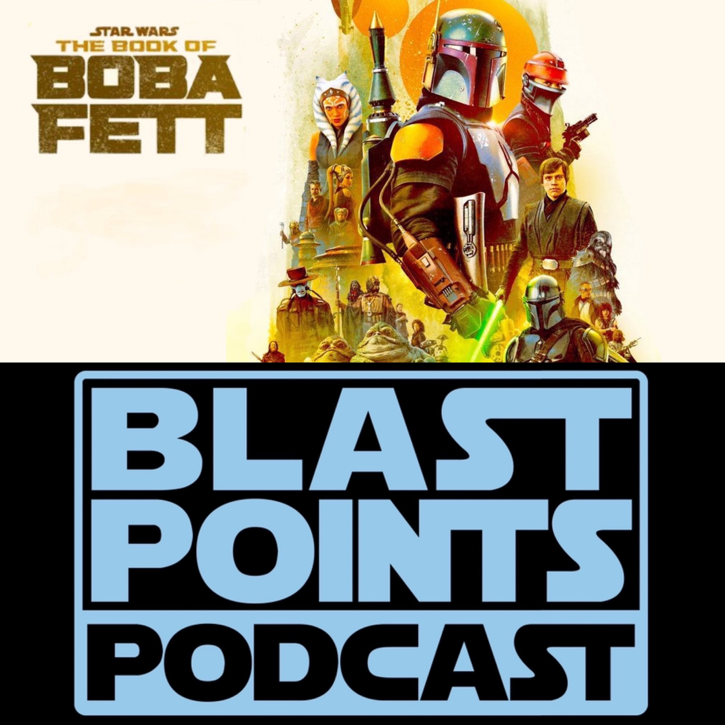 Blast Points - Star Wars Podcast