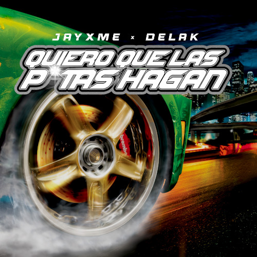 🏁 Jayxme, Delak - Quiero Que Las Ptas Hagan (Techno Edit) 🏁