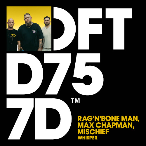 Rag'n'Bone Man, Max Chapman, Mischief - Whisper (Extended Mix)