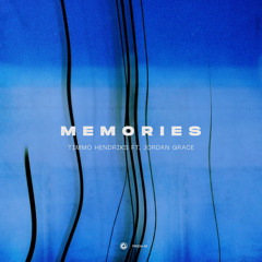 Memories (Extended Mix) [feat. Jordan Grace]