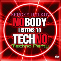 Sergey Bolkov - Techno Party