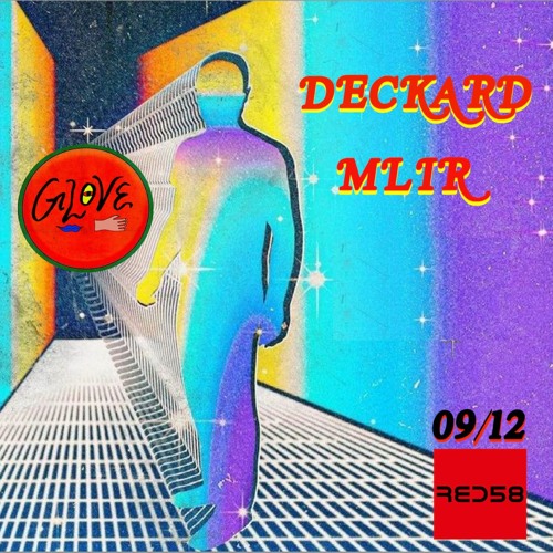 Deckard & MLiR at Glove Party