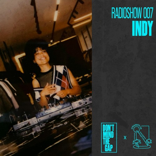 INDY | DMTG RADIO 007