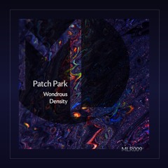 [MLR009] Patch Park - Wondrous