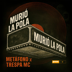 Murió la pola