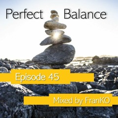 Perfect Balance 45