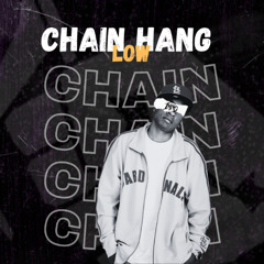 Chain Hang Low - Infekted Mind (REMIX)