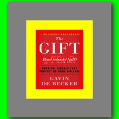 Read [ebook] [pdf] The Gift of Fear  by Gavin de Becker