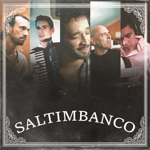 Saltimbanco | feat. Lucas Trigueiro, Carlos Barretto, Santiago Vásquez, Martin Kutnar
