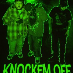 KNOCK EM OFF 🏆 FT CGB X AB AGONY
