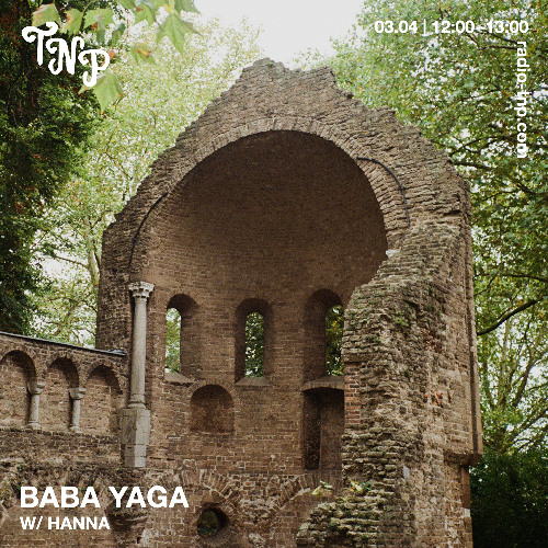 Baba Yaga w/ Hanna