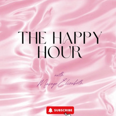 The Happy Hour with Masego Elizabeth