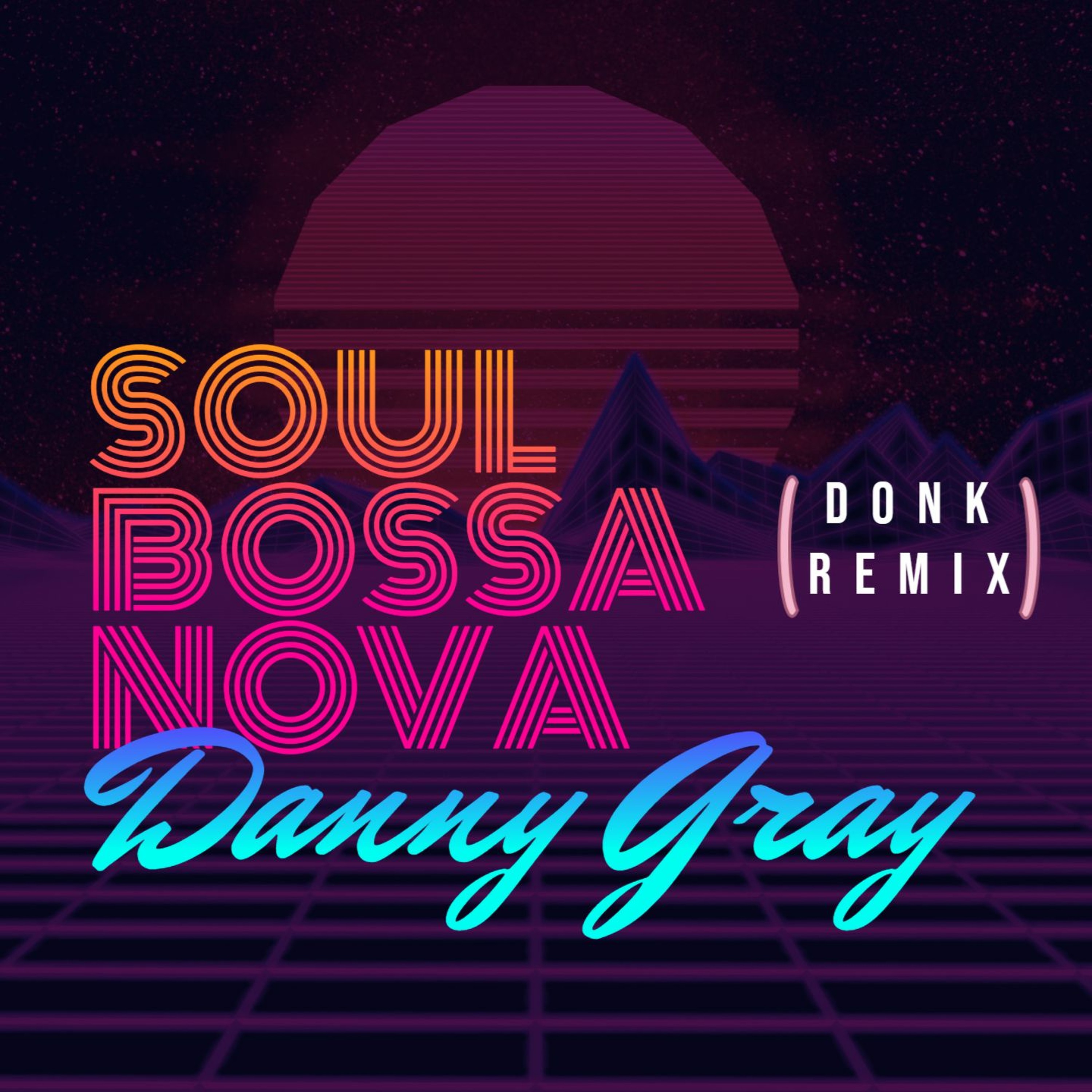 Dj Danny Gray