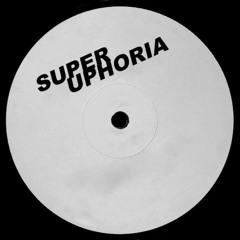 SUPER UPHORIA - FREE DOWNLOAD SERIES