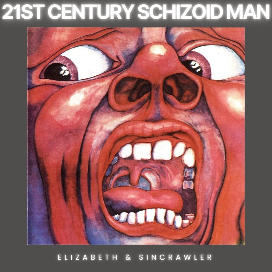 Stream 21st Century Schizoid Man (King Crimson Cover) by Elizabeth ...