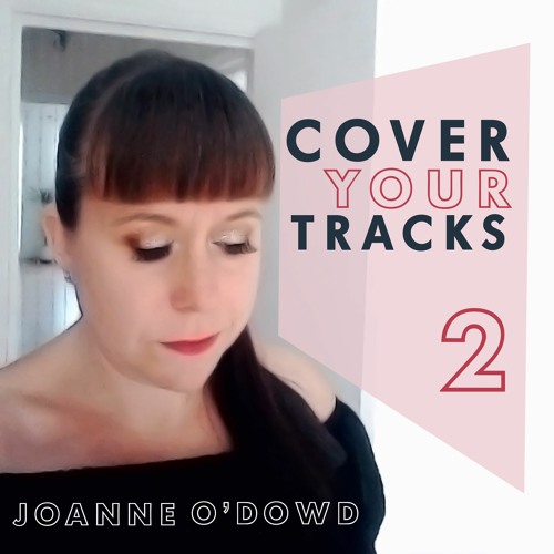 Can't Get You Out Of My Head cover by Joanne O'Dowd