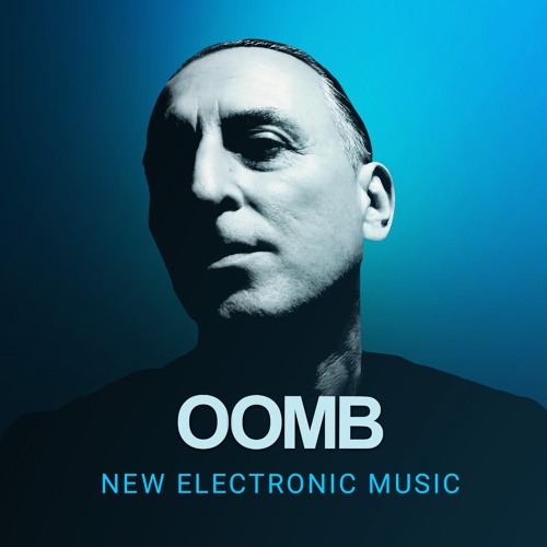 OOMB#74 - New electronic music from around the globe