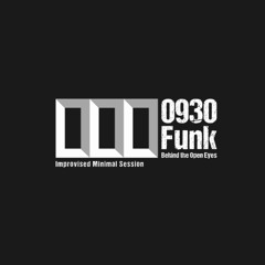 Funk Behind the Open Eyes
